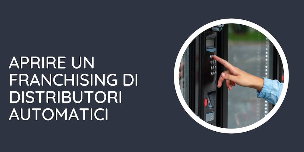 distributori automatici franchising